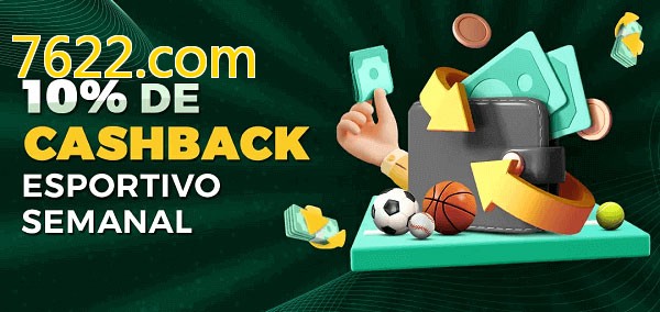 10% de bônus de cashback na 7622.com